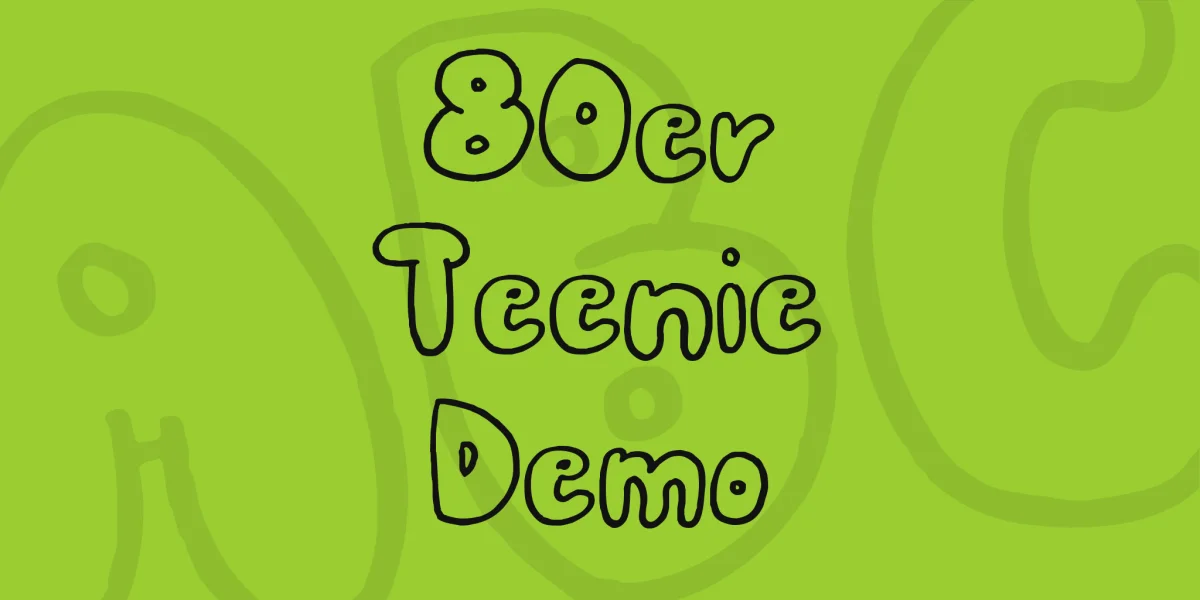 80er Teenie Demo Font