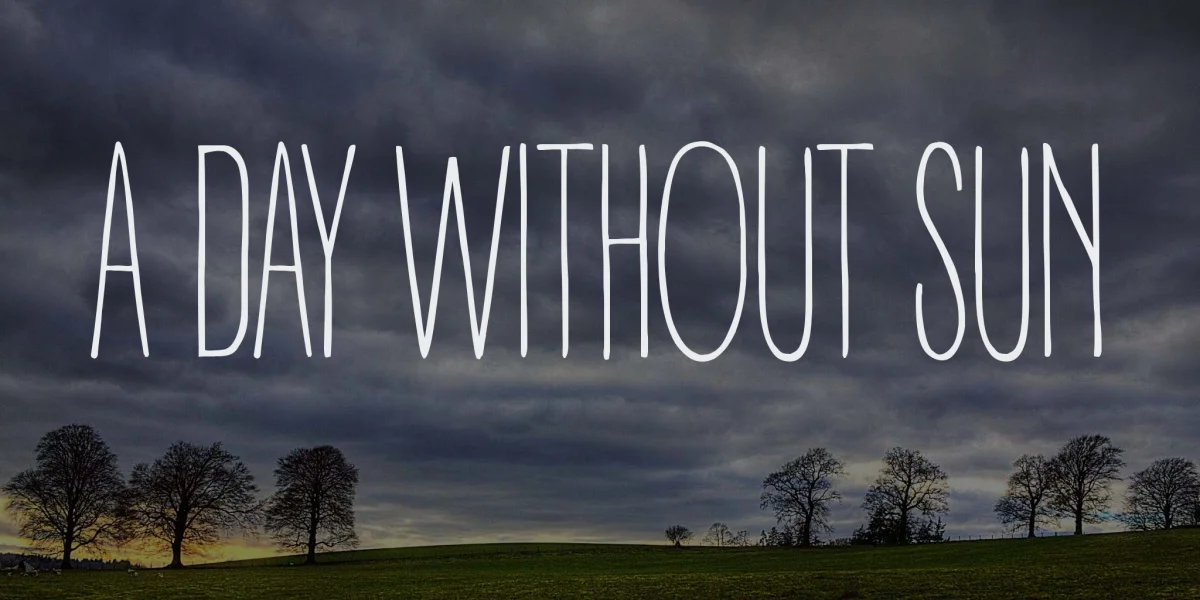 A DAY WITHOUT SUN Font preview 3