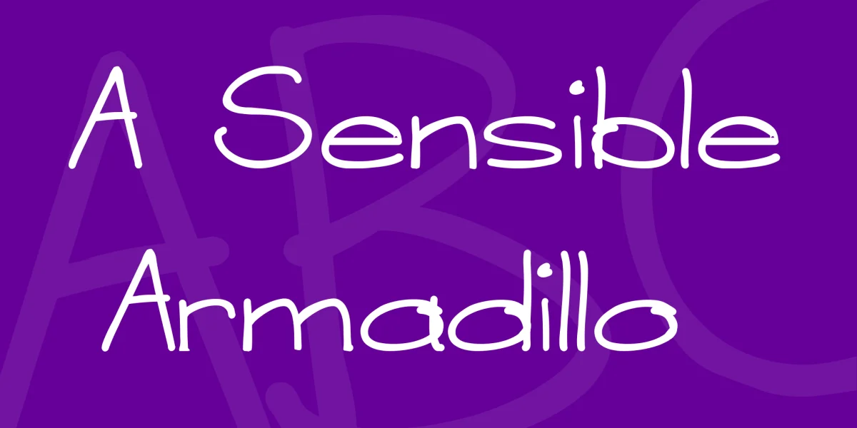 A Sensible Armadillo Font