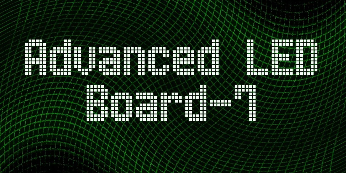 Advanced LED Board-7 Font
