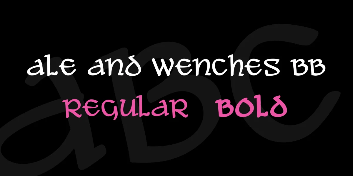 Ale and Wenches BB Font Family