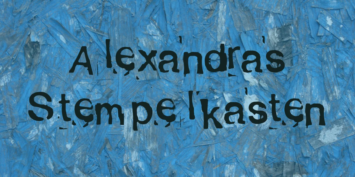 Alexandras Stempelkasten Font