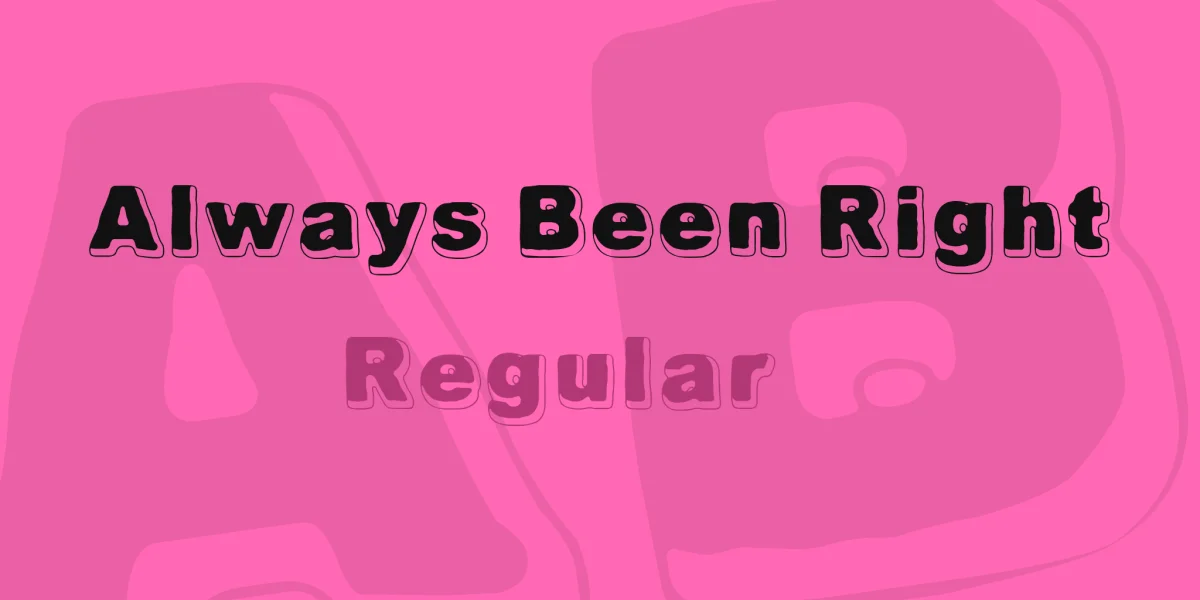 Always Been Right Font preview 8