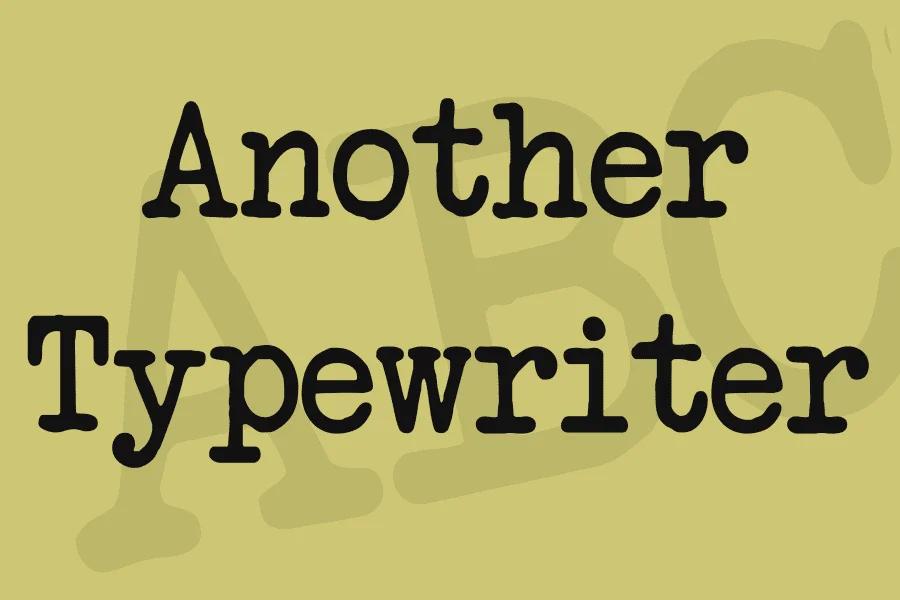 Another Typewriter Font