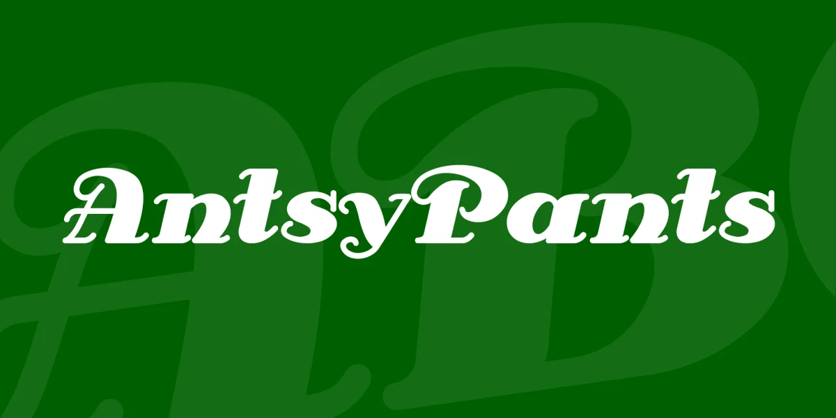 AntsyPants Font