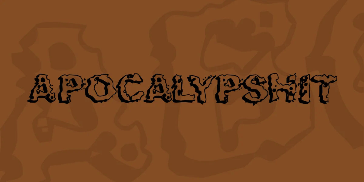 Apocalypshit Font