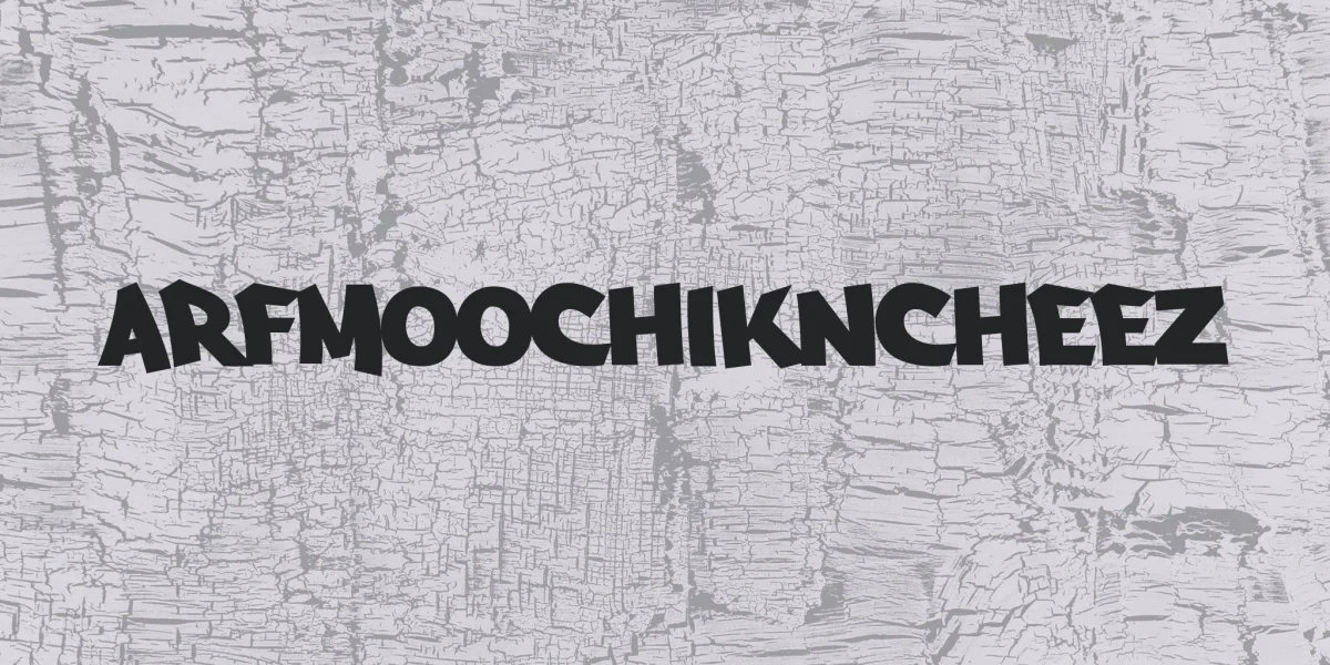 Arfmoochikncheez Font