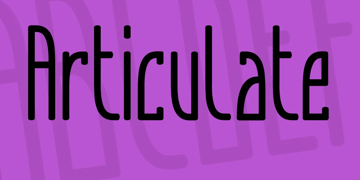 Articulate Font