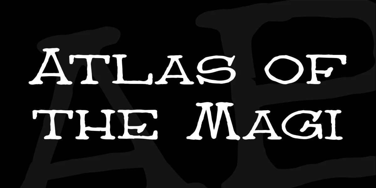 Atlas of the Magi Font