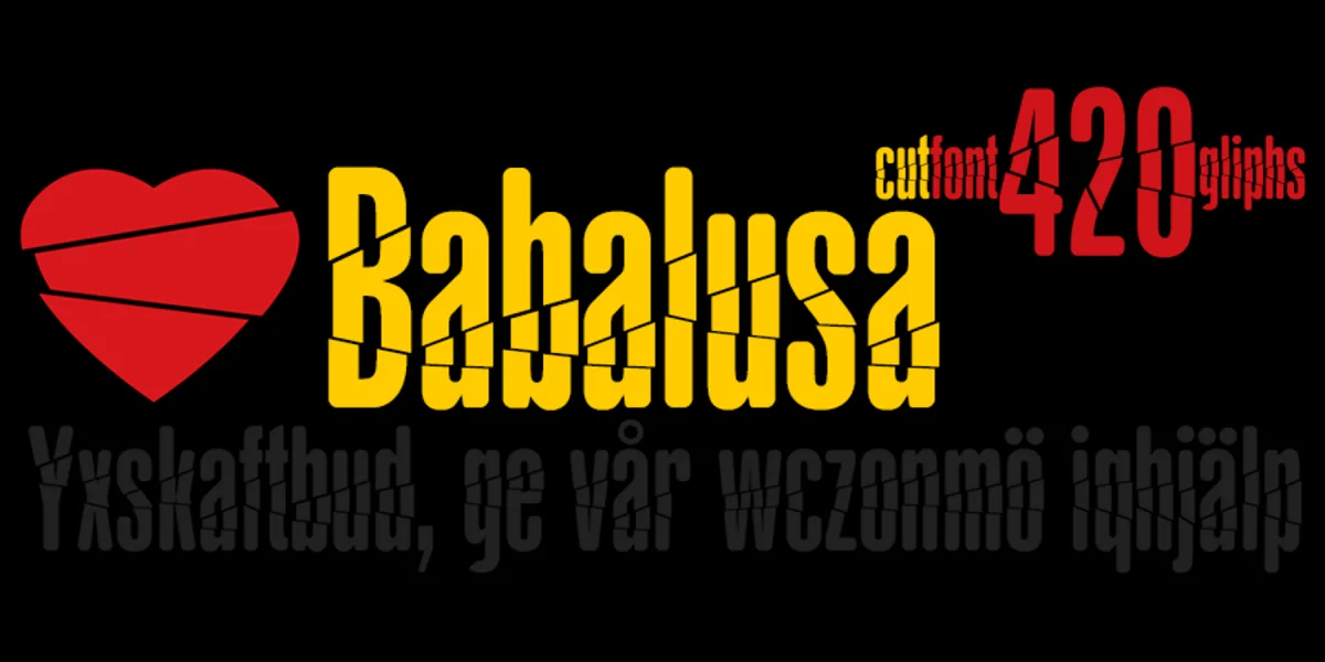 Babalusa Cut Font