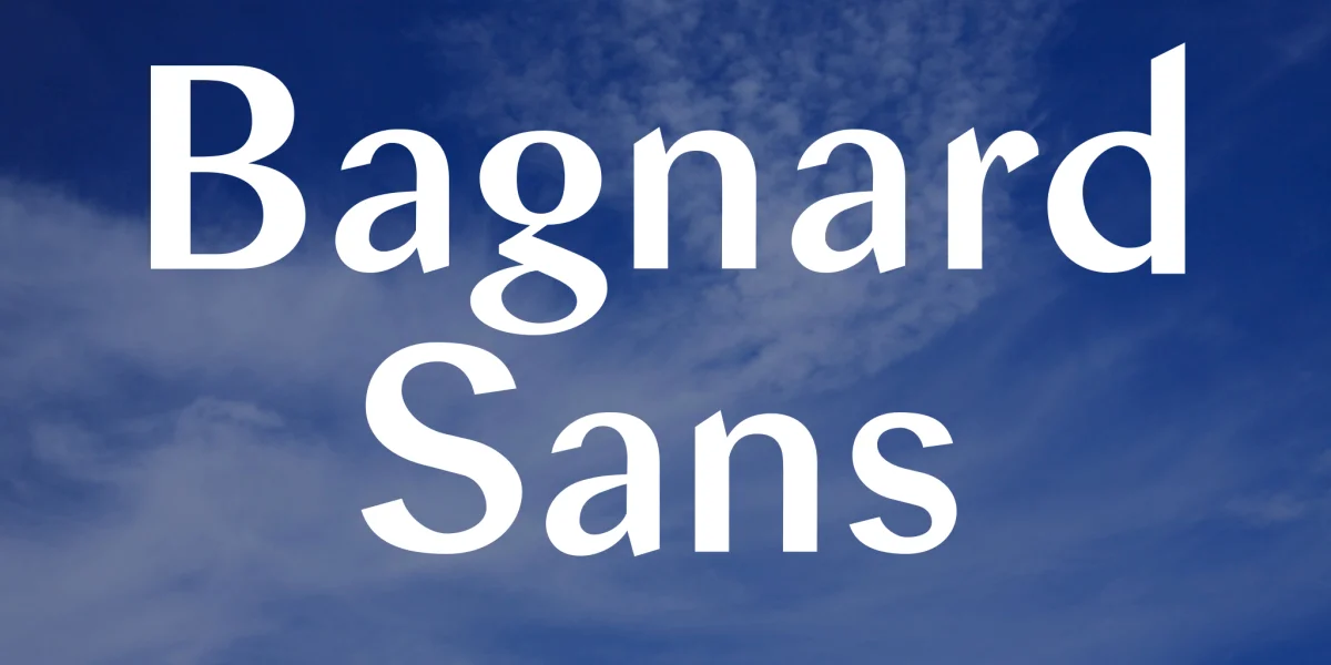 Bagnard Sans Font