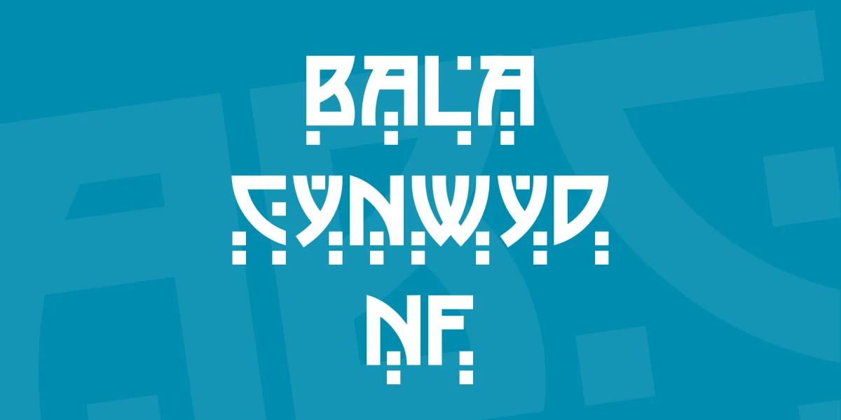 Bala Cynwyd NF Font