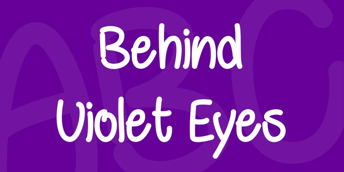 Behind Violet Eyes Font preview 2