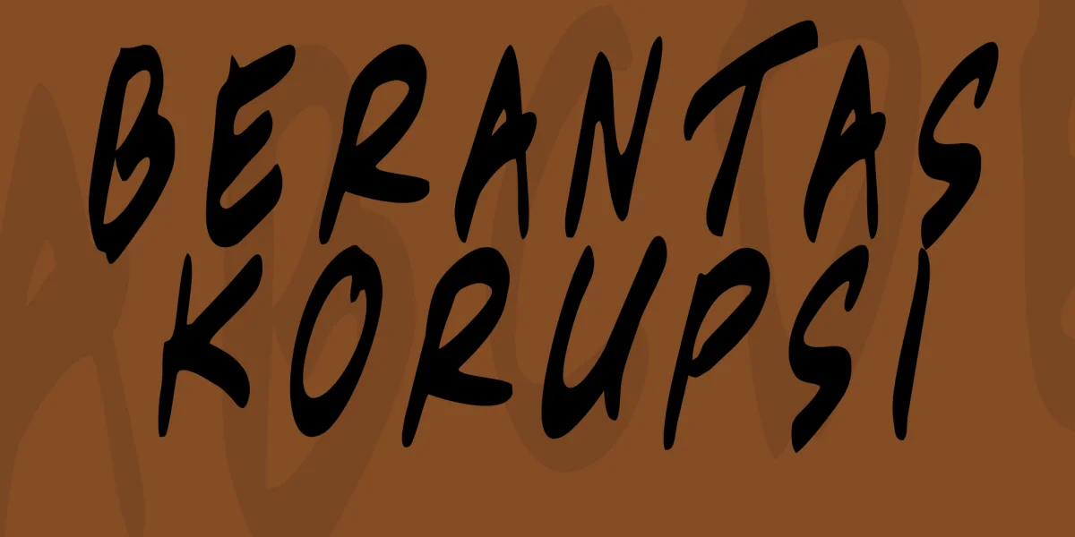 Berantas Korupsi Font preview 2