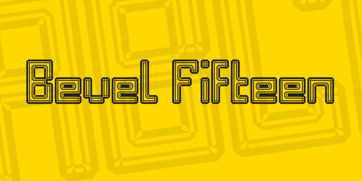 Bevel Fifteen Font