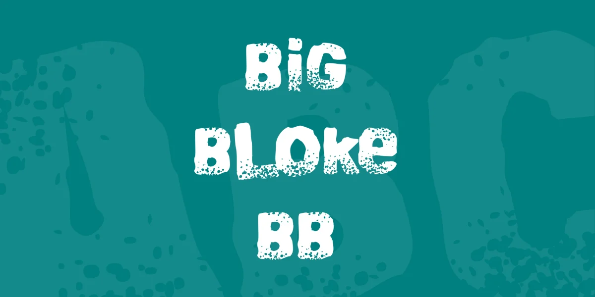 Big Bloke BB Font