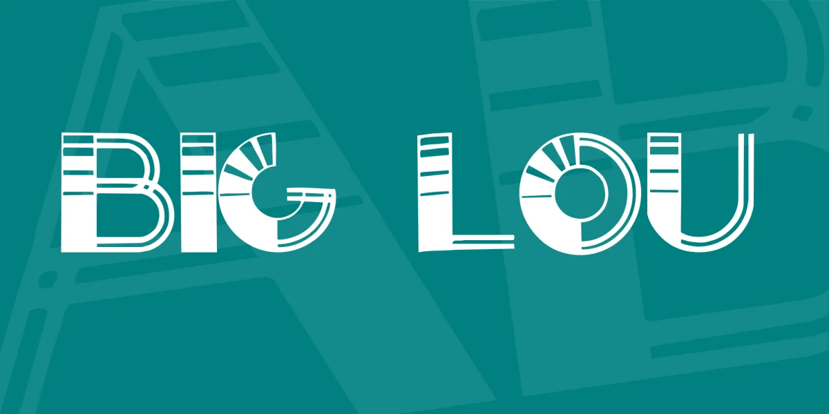 Big Lou Font