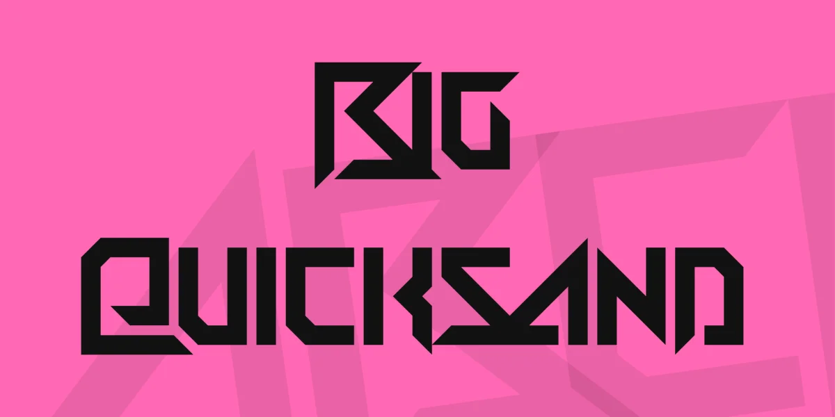 Big Quicksand Font