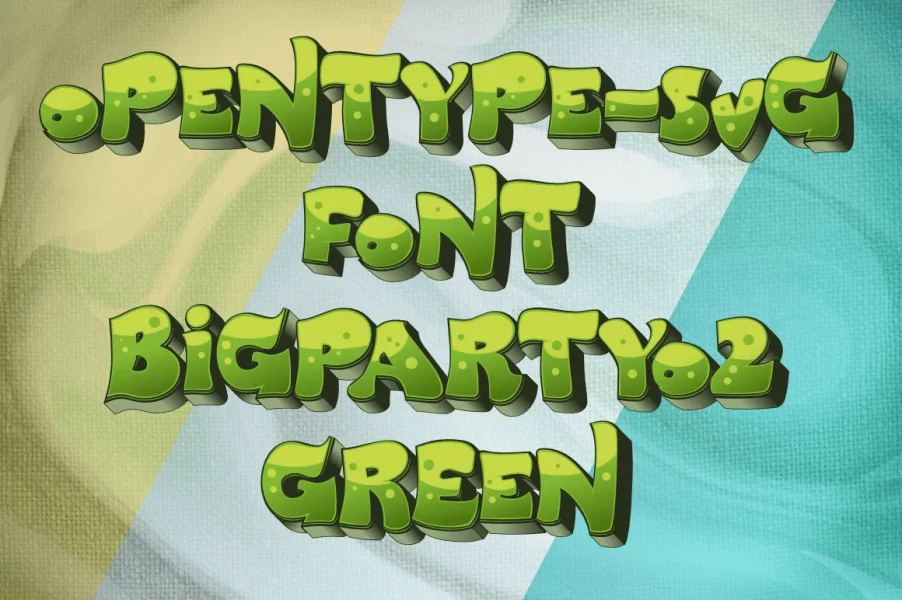 BigPartyO2Green Font preview 3