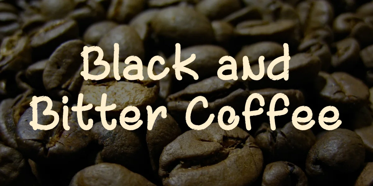 Black and Bitter Coffee Font preview 2