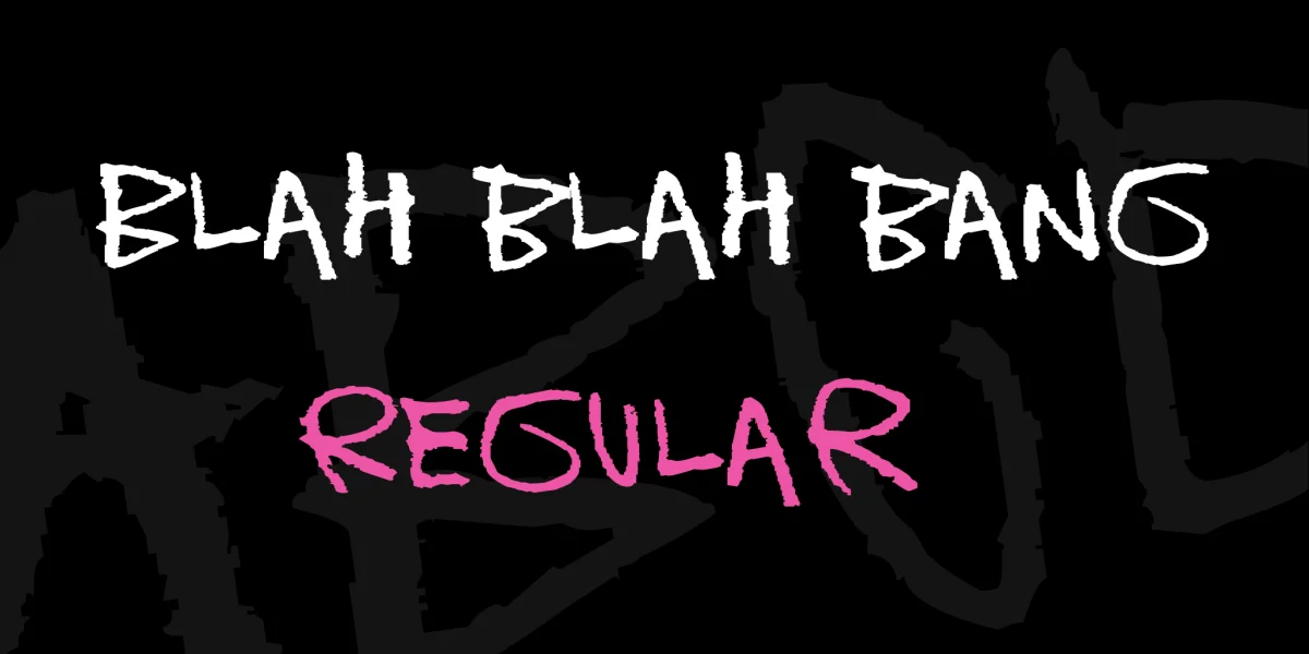 Blah blah bang Font preview 5