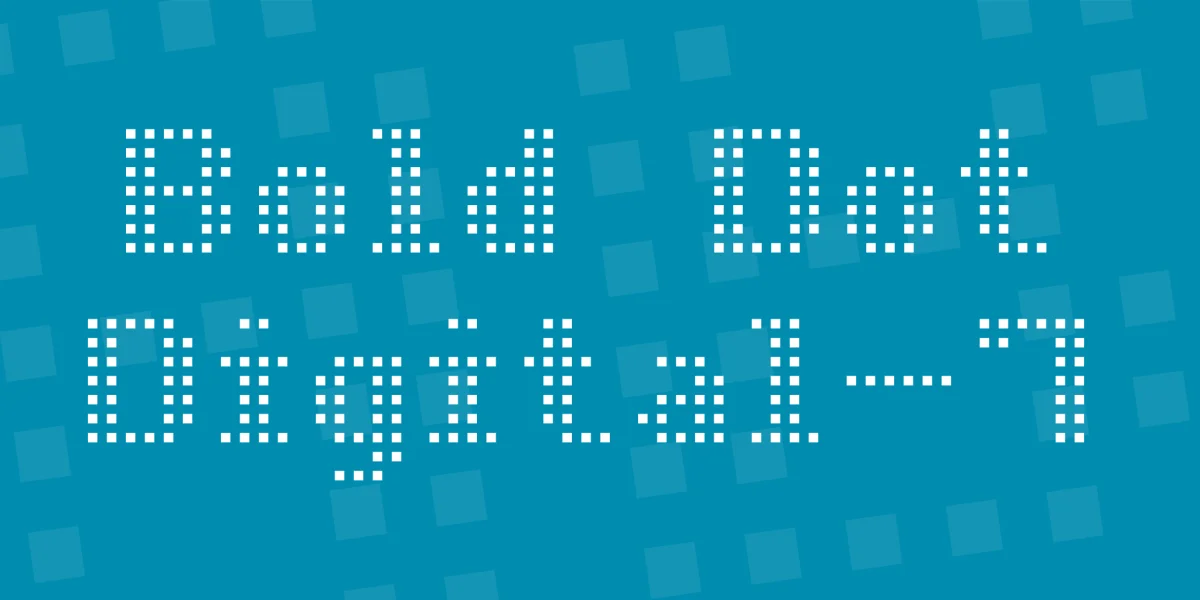 Bold Dot Digital-7 Font