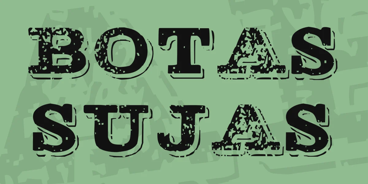 BOTAS SUJAS Font