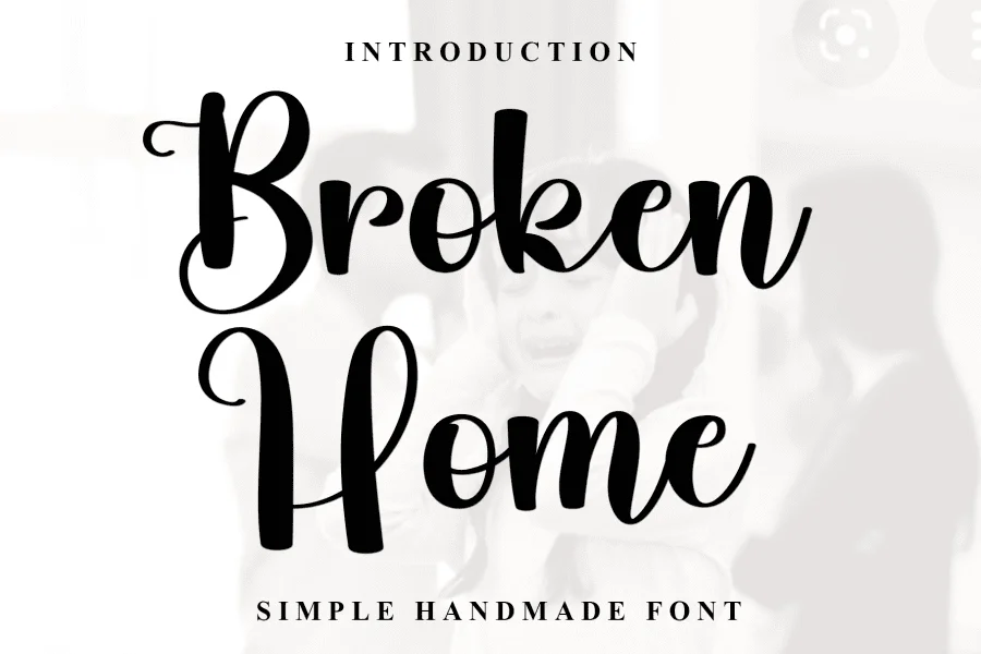 Broken Home Font