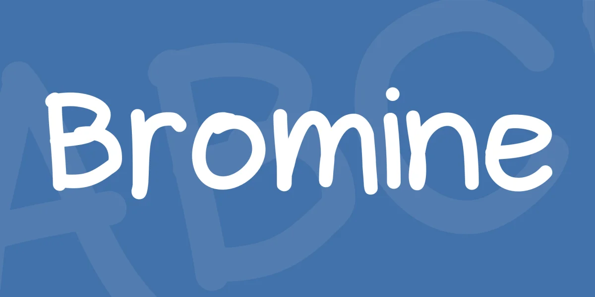 Bromine Font