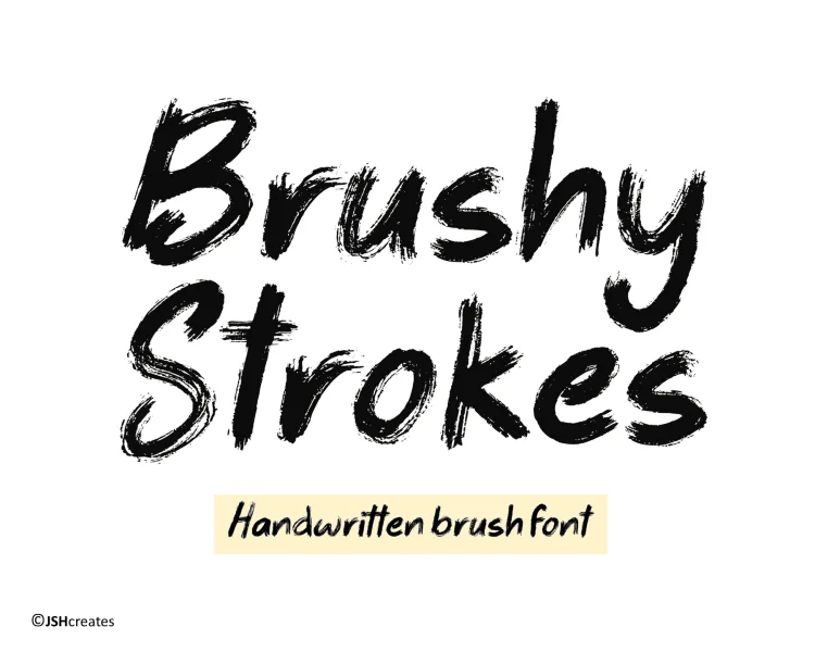 Brushy Strokes Font
