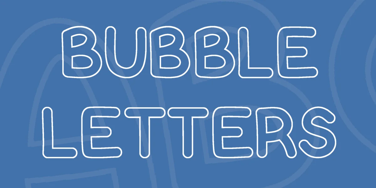 Bubble Letters Font