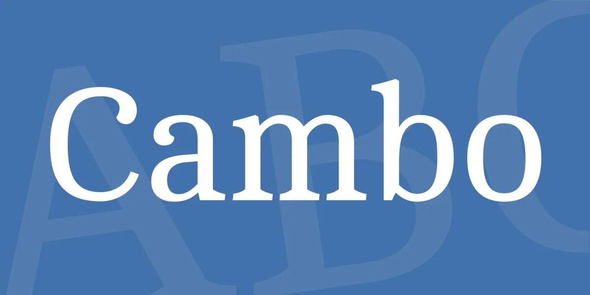 Cambo Font preview 2