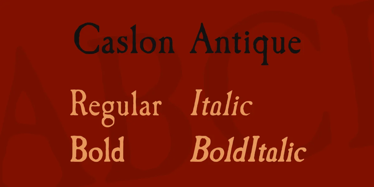 Caslon Antique Font Family