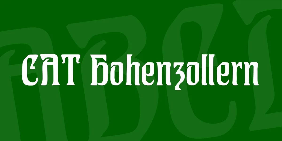 CAT Hohenzollern Font