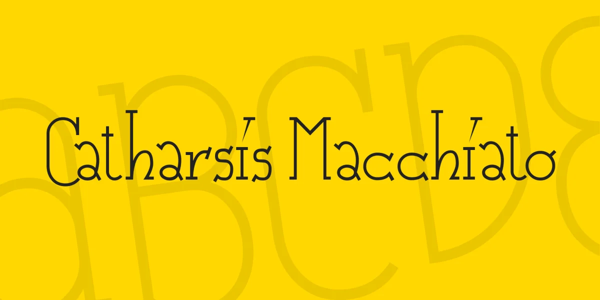 Catharsis Macchiato Font