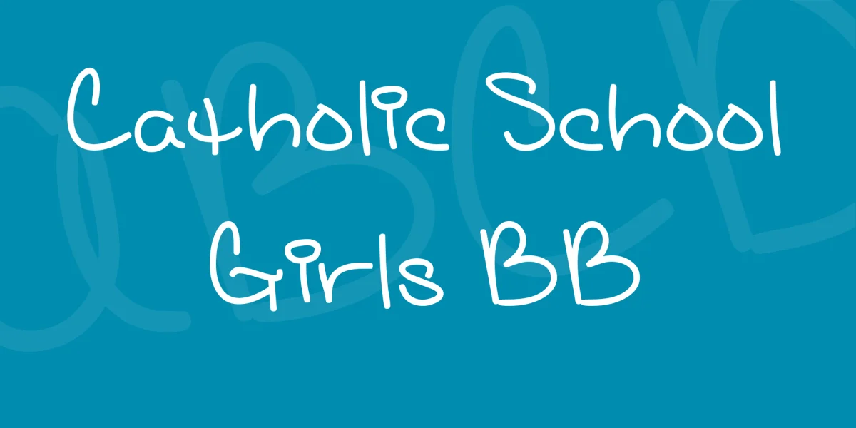 Catholic School Girls BB Font