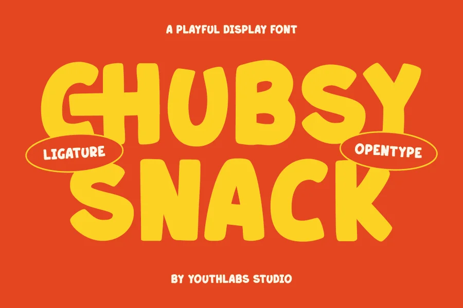 Chubsy Snack Font