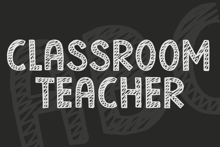 Classroom Teacher Font
