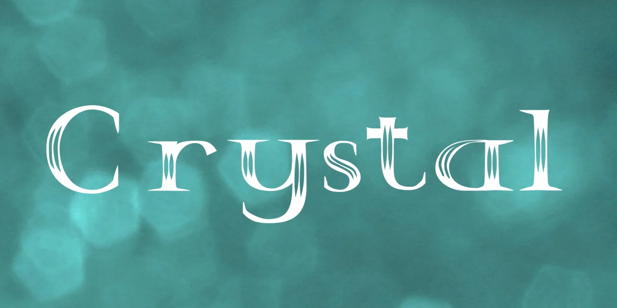 Crystal Font