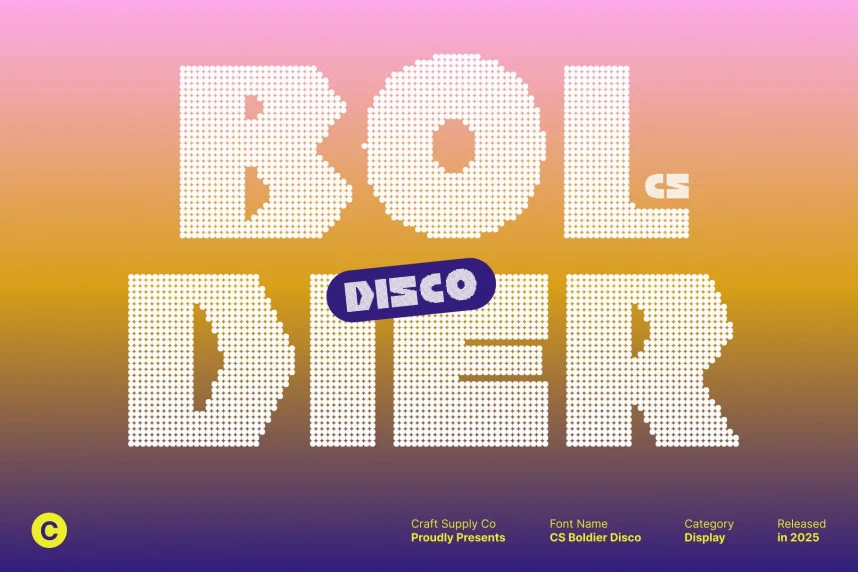 CS Boldier Disco Font