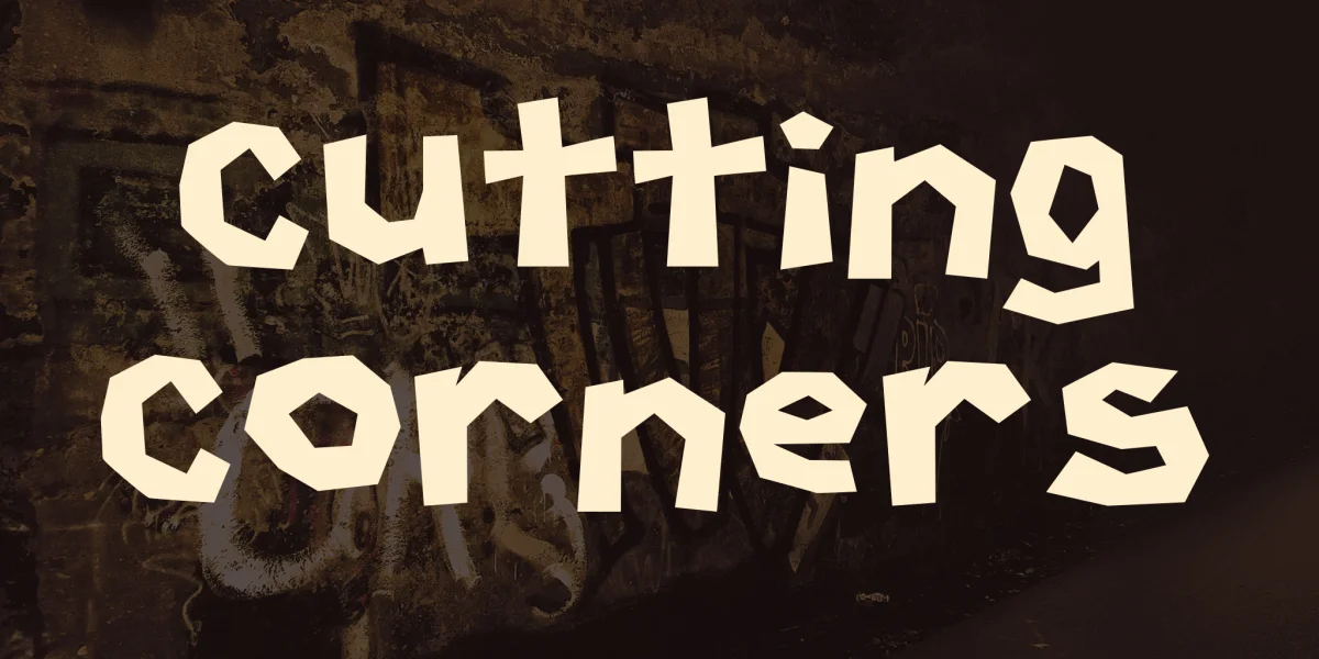 Cutting Corners Font