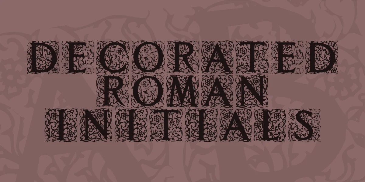 Decorated Roman Initials Font