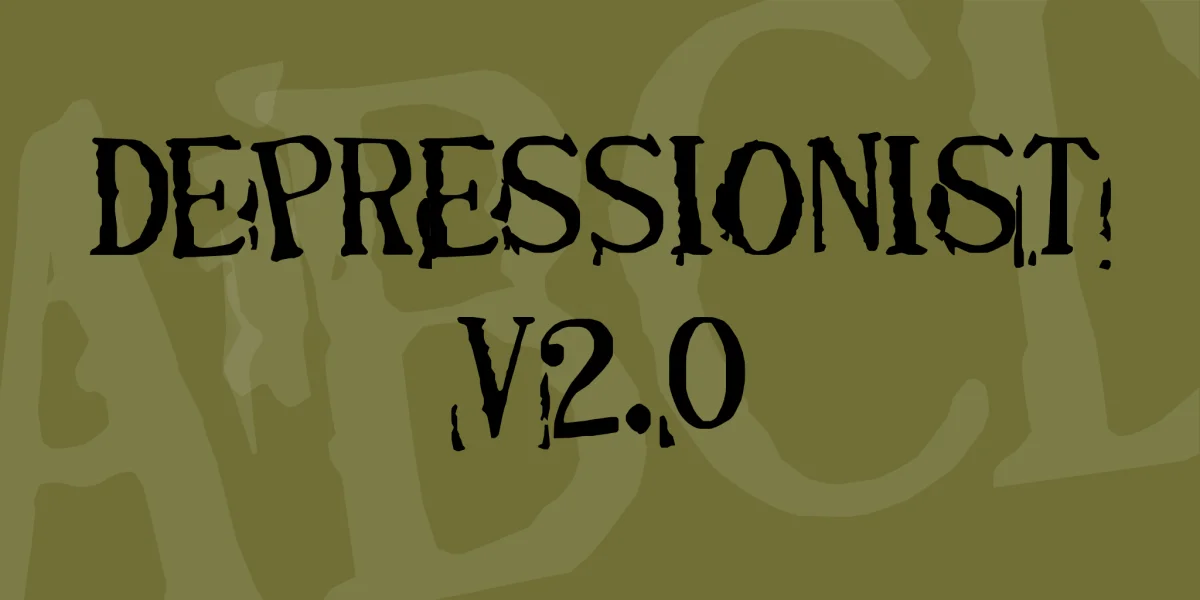 Depressionist v2.0 Font