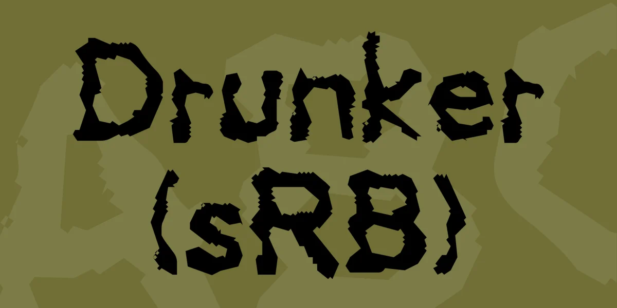 Drunker (sRB) Font