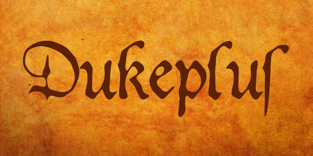Dukeplus Font