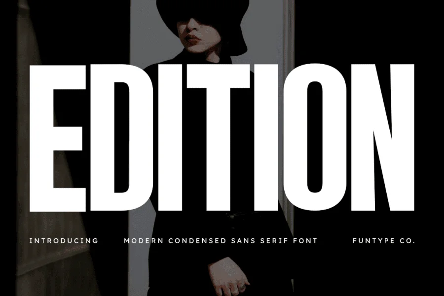 Edition Font