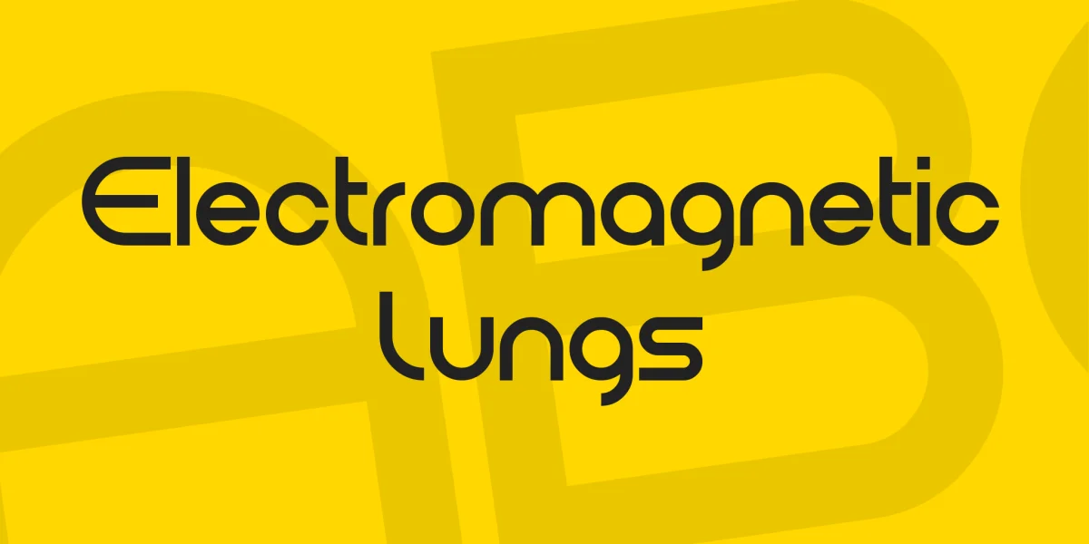 Electromagnetic Lungs Font