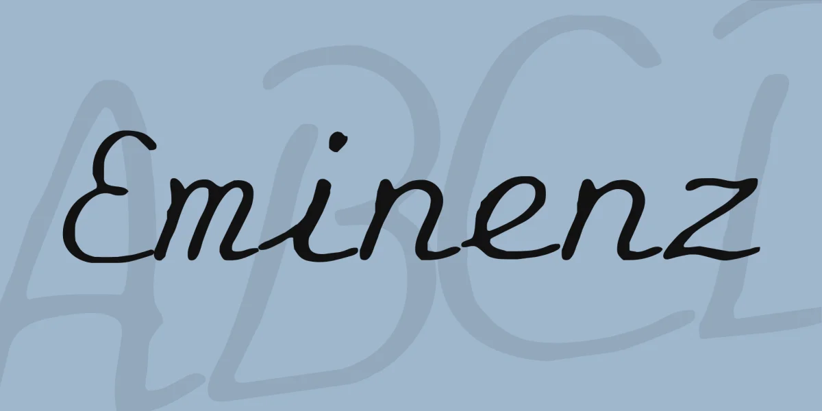 Eminenz Font