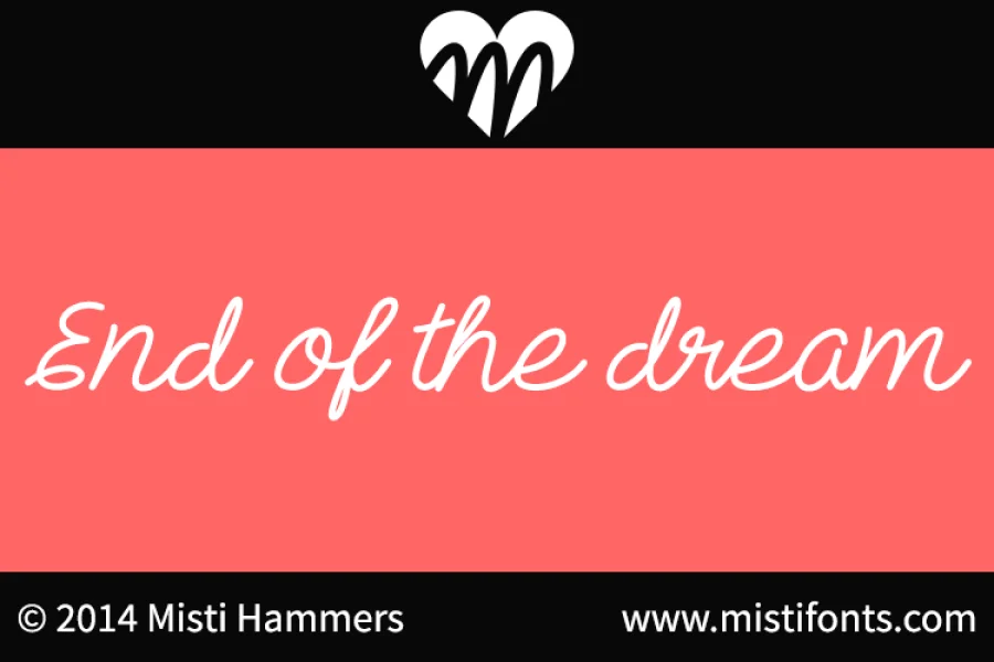 End of the Dream Font
