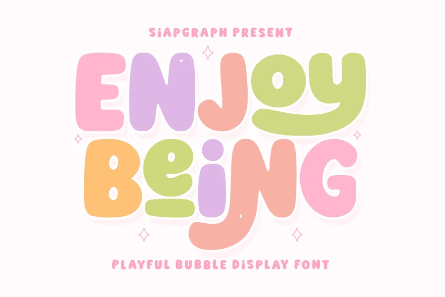 Enjoy Being Font